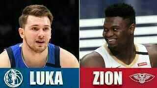 Luka Doncic - Dallas Mavericks - Zion Williamson - New Orleans Pelicans