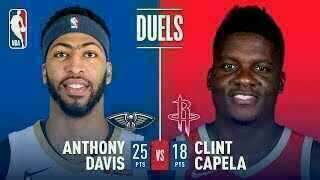 Anthony Davis - New Orleans Pelicans - Clint Capela - Houston Rockets